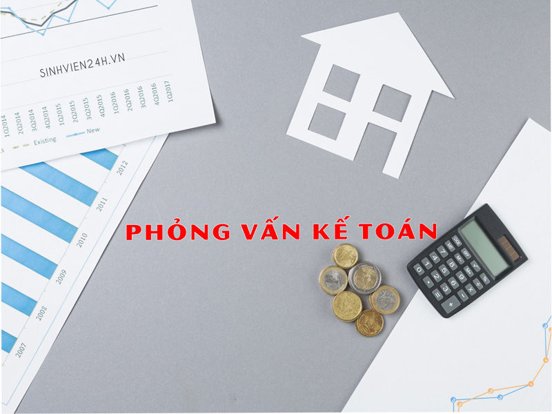 Những câu hỏi phỏng vấn kế toán