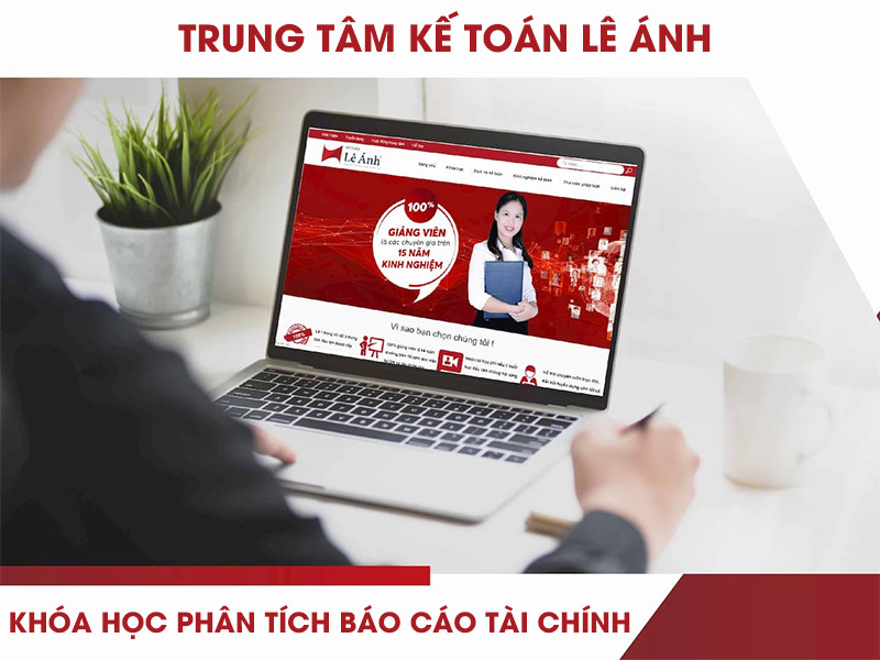 Học phân tích báo cáo tài chính ở đâu tốt