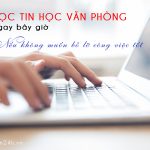 Học tin học văn phòng ở đâu tốt