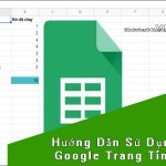 Hướng dẫn sửu dụng google trang tính