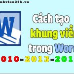 Cách tạo khung trong word