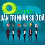 Nên học hành chính nhân sự online ở đâu