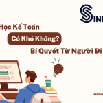 Tự Học Kế Toán Có Khó Không? Bí Quyết Từ Người Đi Trước
