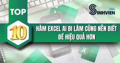 Top 10 Hàm Excel Ai Đi Làm Cũng Nên Biết Để Hiệu Quả Hơn